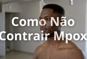 Como não contrair mpox guia completo de prevenção